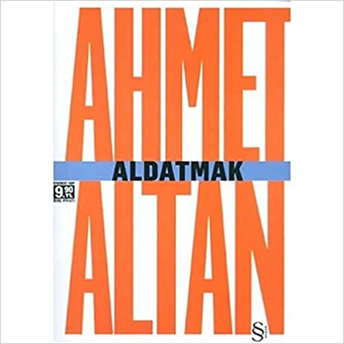 Aldatmak Ahmet Altan (Özel Cep Boy)